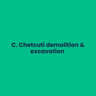 C. Chetcuti Demolition & Excavation